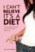 I can't believe it's a diet: Dr Leon's Lifestyle Solution for Fast & Permanent Weight Loss by Leon Massage
