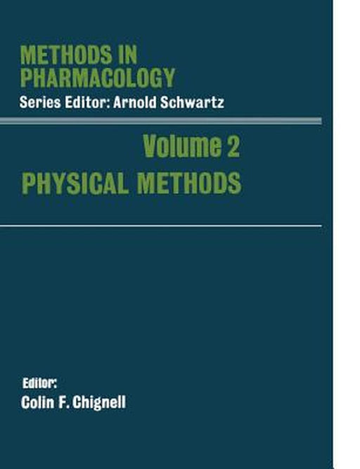 Physical Methods by Colin F. Chignell
