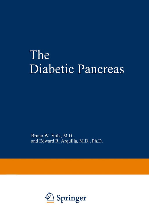 The Diabetic Pancreas by Bruno W. Volk