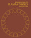 Introduction to Plasma Physics by Francis F. Chen