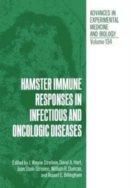 Hamster Immune Responses in Infectious and Oncologic Diseases