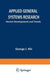 Applied General Systems Research: Recent Developments and Trends by G. Klir