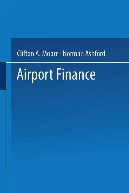 Airport Finance by Norman Ashford