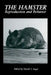 The Hamster: Reproduction and Behavior by H. I. Siegel