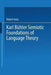 Karl Bühler Semiotic Foundations of Language Theory by Robert Innis