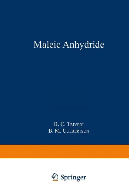 Maleic Anhydride by B. Trivedi