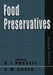 Food Preservatives by Nicholas J. Russell