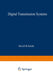 Digital Transmission Systems by David R. Smith