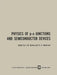 Physics of P-N Junctions and Semiconductor Devices by S. M. Ryvkin