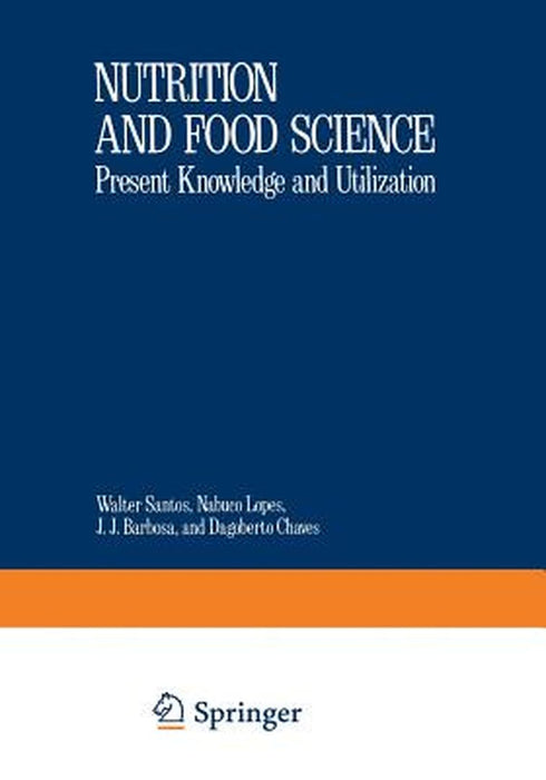 Nutritional Biochemistry and Pathology by W. J. Santos