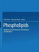 Phospholipids: Biochemical, Pharmaceutical, and Analytical Considerations by Israel Hanin