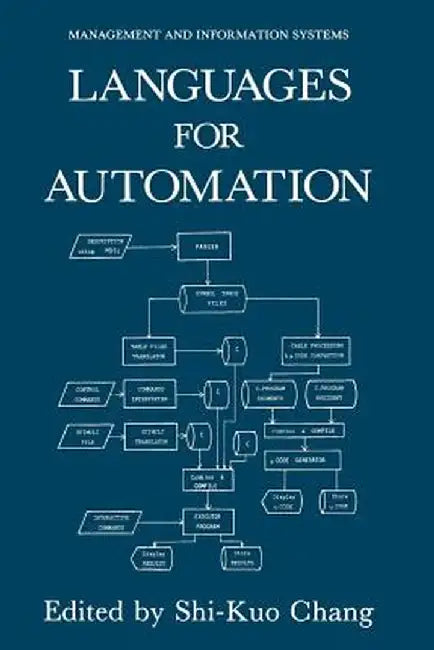Languages for Automation by Shi-Kuo Chang