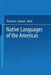 Native Languages of the Americas: Volume 1 by Thomas Sebeok