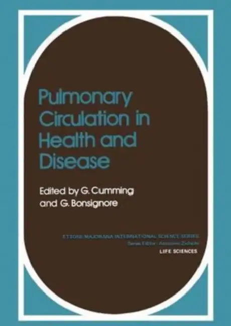 Pulmonary Circulation in Health and Disease by Jacqueline Houtman