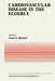 Cardiovascular Disease in the Elderly by Franz H. Messerli