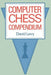 Computer Chess Compendium by D. Levy