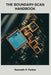 The Boundary-Scan Handbook by Kenneth P. Parker