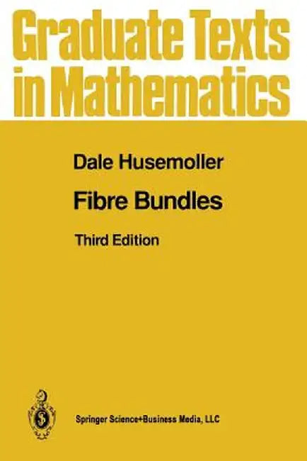 Fibre Bundles by Dale Husemöller