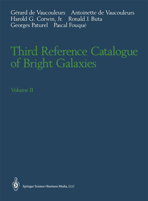 Third Reference Catalogue of Bright Galaxies: Volume II by Gerard De Vaucouleurs