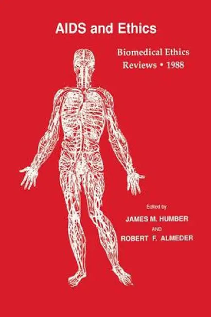 Biomedical Ethics Reviews - 1988 by James M. Humber
