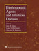 Biotherapeutic Agents and Infectious Diseases by Gary W. Elmer
