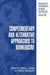 Complementary and Alternative Approaches to Biomedicine