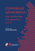 Converged Networking: Data and Real-Time Communications Over IP by Chris McDonald