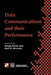 Data Communications and Their Performance: Proceedings of the Sixth Ifip Wg6.3 Conference on Performance of Computer Networks, Istanbul, Turkey, 1995 by Serge Fdida