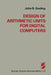 Design of Arithmetic Units for Digital Computers by Gosling