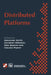 Distributed Platforms: Proceedings of the Ifip/IEEE International Conference on Distributed Platforms: Client/Server and Beyond: Dce, Corba, by Alexander Schill