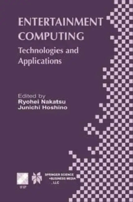 Entertainment Computing: Technologies and Application