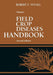 Field Crop Diseases Handbook by Robert F. Nyvall