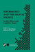 Informatics and the Digital Society: Social, Ethical and Cognitive Issues by Tom J. Van Weert