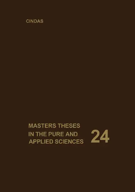 Masters Theses in the Pure and Applied Sciences: Accepted by Colleges and Universities of the United States and Canada. Volume 24 by W. H. Shafer