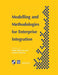 Modelling and Methodologies for Enterprise Integration: Proceedings of the Ifip Tc5 Working Conference on Models and Methodologies for Enterprise Inte by Peter Bernus
