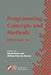 Programming Concepts and Methods Procomet '98: Ifip Tc2 / Wg2.2, 2.3 International Conference on Programming Concepts and Methods (Procomet '98) 8-12 by David Gries