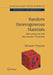 Random Heterogeneous Materials: Microstructure and Macroscopic Properties by Salvatore Torquato