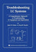 Troubleshooting LC Systems: A Comprehensive Approach to Troubleshooting LC Equipment and Separations by John W. Dolan