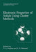 Electronic Properties of Solids Using Cluster Methods by T. A. Kaplan