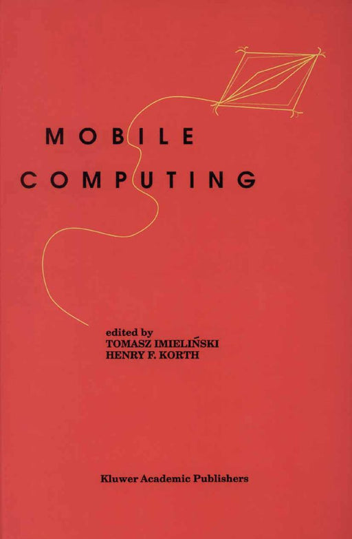 Mobile Computing by Tomasz Imielinski