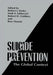 Suicide Prevention: The Global Context by Robert J. Kosky