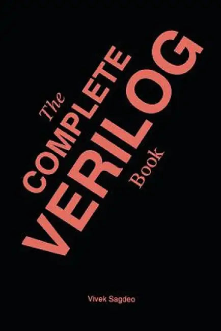 The Complete Verilog Book by Vivek Sagdeo