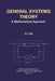 General Systems Theory: A Mathematical Approach by Yi Lin