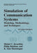 Simulation of Communication Systems: Modeling, Methodology and Techniques by Michel C. Jeruchim
