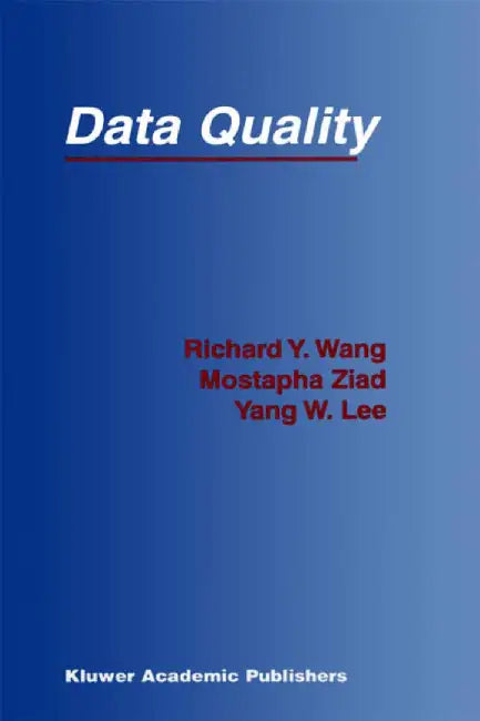 Data Quality by Richard Y. Wang