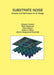 Substrate Noise: Analysis and Optimization for IC Design by Edoardo Charbon