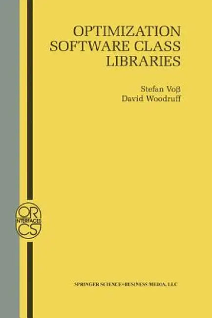 Optimization Software Class Libraries by Stefan Voß