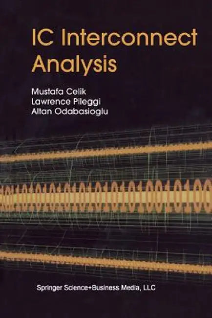 IC Interconnect Analysis by Mustafa Celik