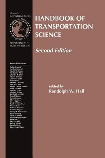 Handbook of Transportation Science by Randolph Hall