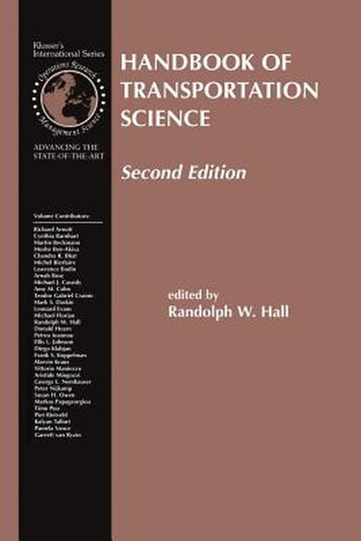 Handbook of Transportation Science by Randolph Hall